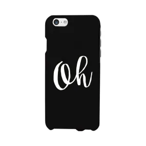 Oh Black Ultra Slim Cute Design Phone Cases For Apple, Samsung Galaxy, LG, HTC