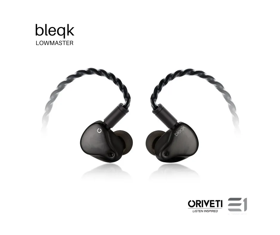 Oriveti bleqk Lowmaster Hybrid (1DD 2BA) Universal-fit In-ear Monitors