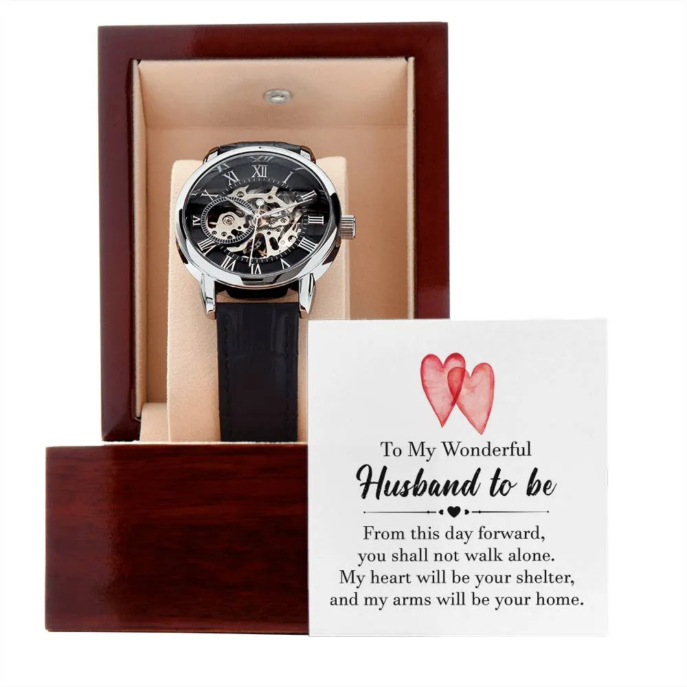 To my wonderful husband to be, Men's Openwork Watch