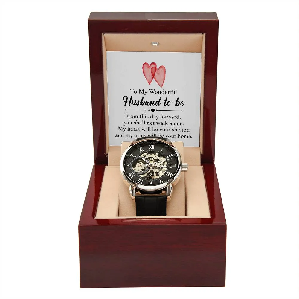 To my wonderful husband to be, Men's Openwork Watch